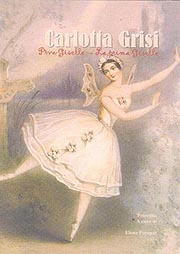 Carlotta Grisi: Prva Giselle– La prima Giselle, priredila Elena Poropat, Gradska knjižnica Poreč, 2009.