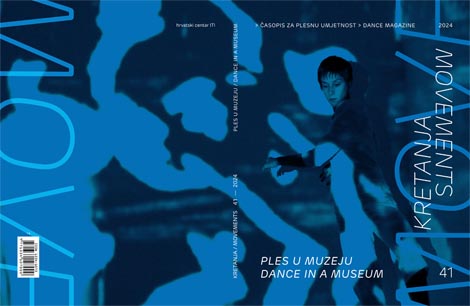 Korice, Kretanja, časopis za plesnu umjetnost / Movements, Dance Magazine, gl. ur. Maja Đurinović, ur. broja Jasmina Fučkan, Zagreb, Hrvatski centar ITI, br. 41, 2024.